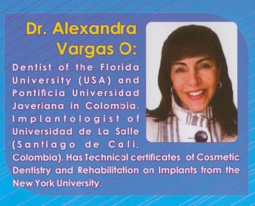 Alejandra Vargas Osorio, a Colombian dentist.