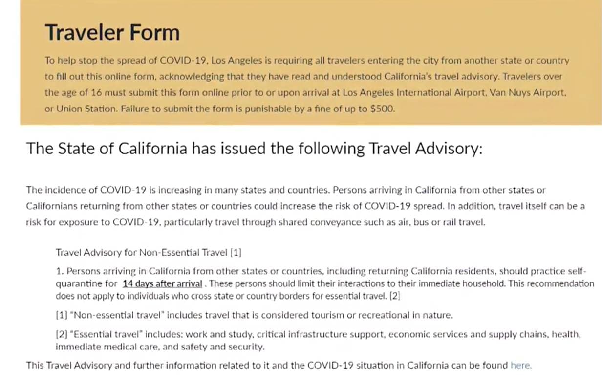 Los pasajeros que lleguen al área por el Aeropuerto Internacional de Los Ángeles y los aeropuertos de Van Nuys y Union Station
<b>deberán completar y firmar un documento en que aseguren que se someterán a una cuarentena por requerimiento del estado</b>, como medida de prevención contra el coronavirus. Se trata de un
<a href="https://travel.lacity.org/" target="_blank">formulario electrónico </a>en que se le preguntará a cada persona su nombre, apellido, número de celular y correo electrónico.