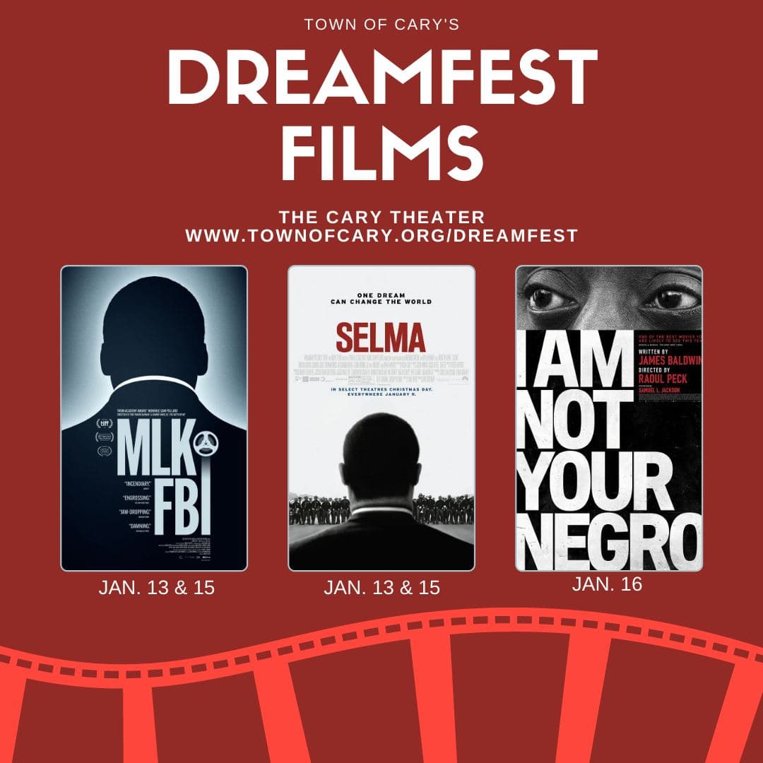 <b><a href="https://www.townofcary.org/recreation-enjoyment/events/holiday-events/dreamfest " target="_blank">Dreamfest: Town of Cary’s MLK Celebration (Del 12 al 17 de enero)</a></b>. La celebración anual de Cary de Martin Luther King, Dreamfest, se lleva a cabo del 12 al 17 de enero de 2022 e incluye eventos presenciales y virtuales, entre estas habrá proyecciones de películas, actuaciones, un día de servicio y un servicio interreligioso.