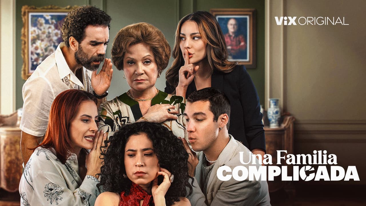 Tráiler Una Familia Complicada: disponible en la plataforma de streaming ViX