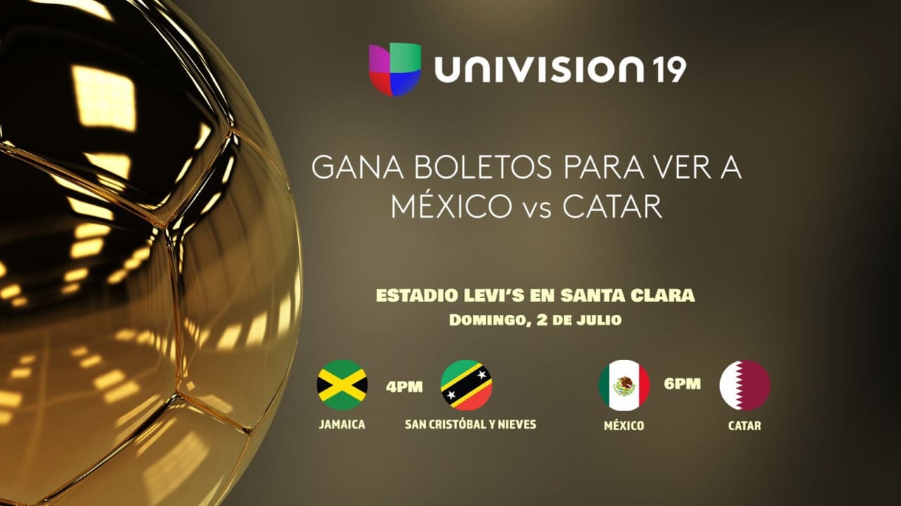 ¿Quieres ver a la Selección de México vs Catar en la Copa Oro? Univision 19 te regala boletos