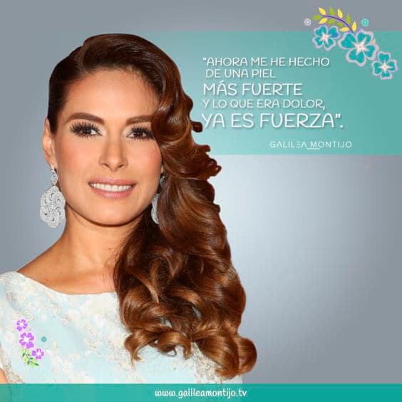 Galilea te invita a ser fuerte ante la adversidad.