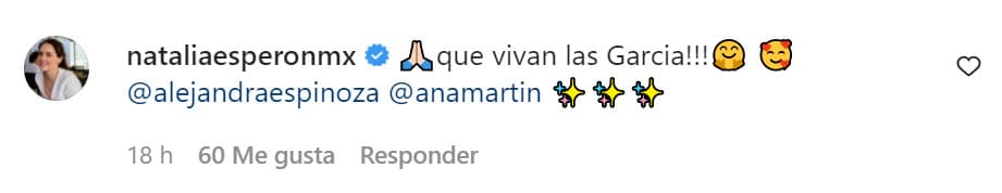 Esperón reaccionó a la publicación con un entusiasta mensaje sobre 
<b>"Las García"</b>.