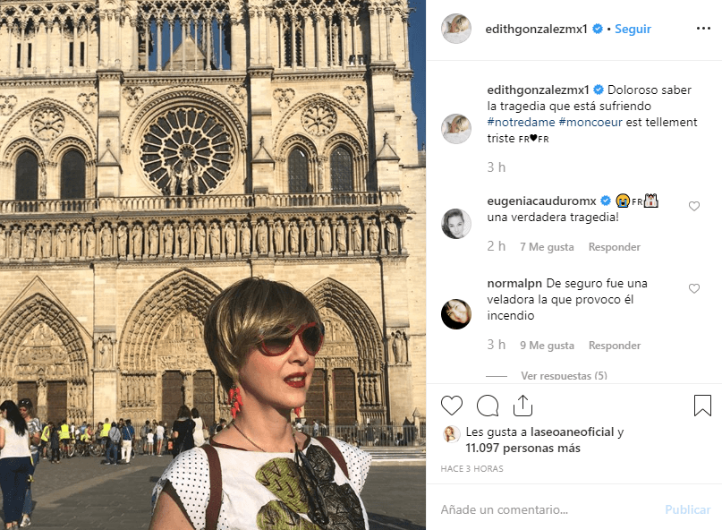 Para la actriz Edith González fue doloroso saber la noticia y recordó el día que visitó el histórico edificio.