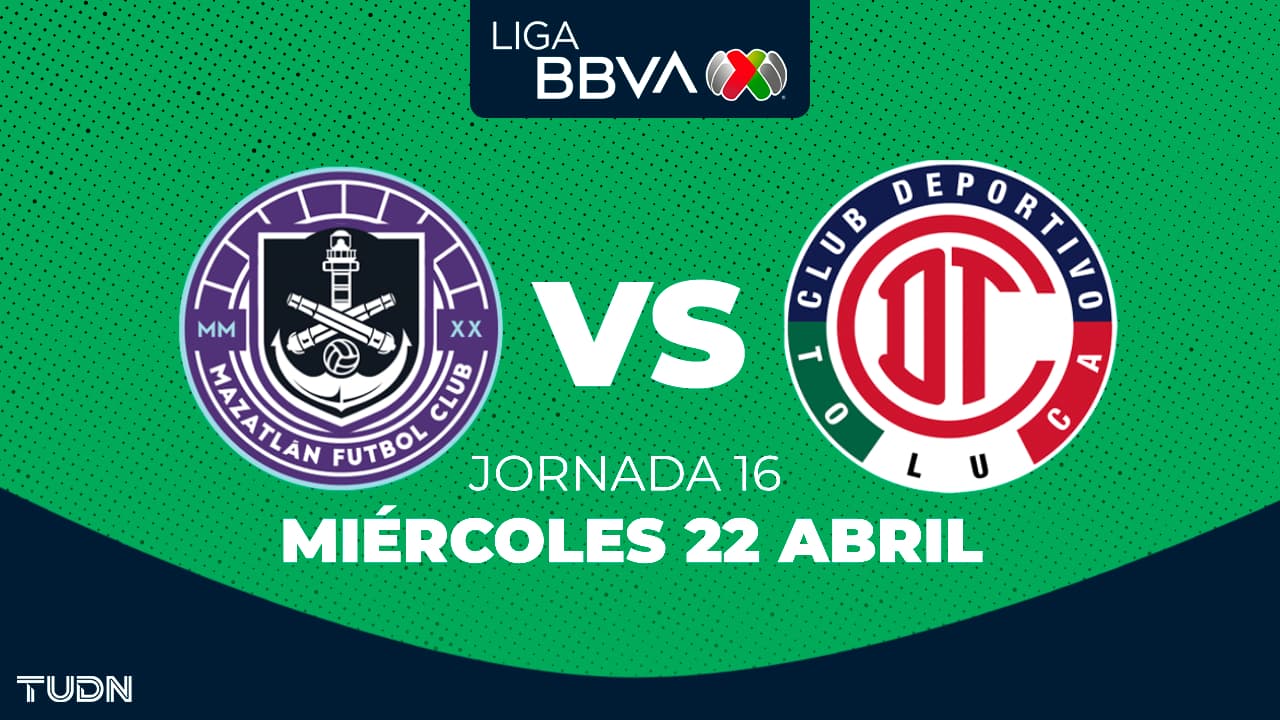 Mazatlán vs. Toluca | Horario y dónde ver este encuentro de la Jornada 16 del Clausura 2026
