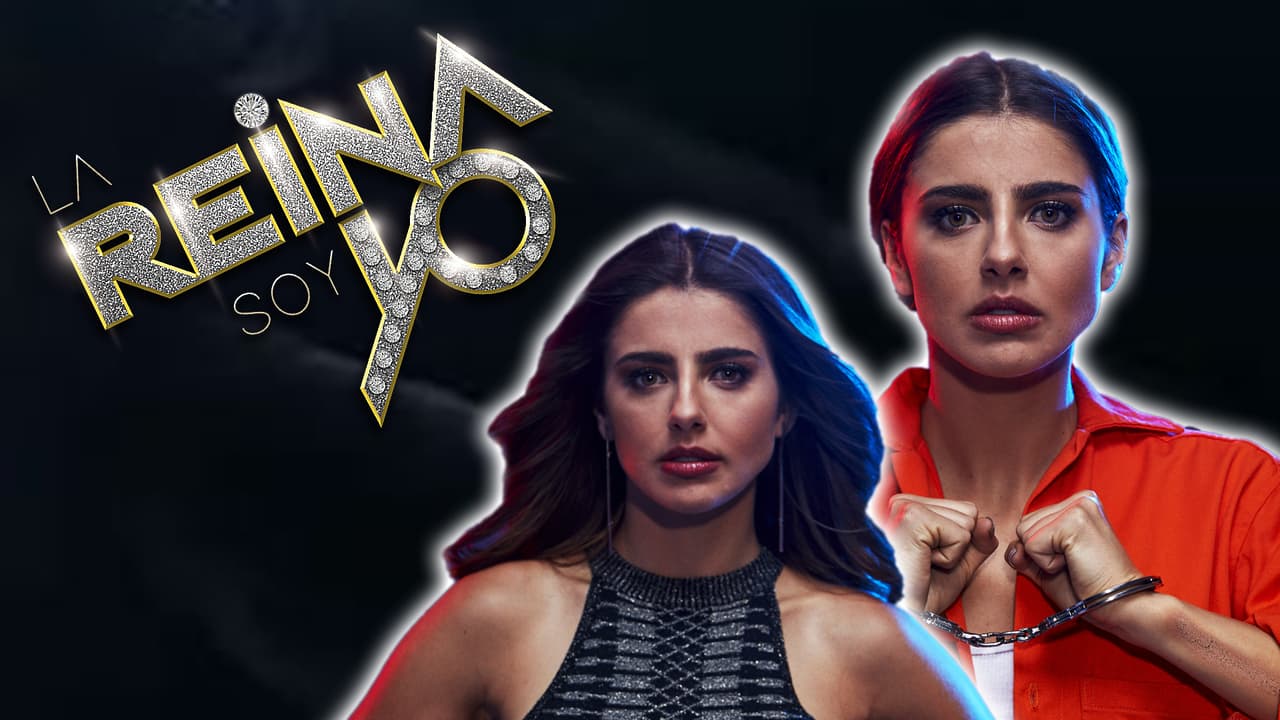 Te decimos cómo ver los capítulos de 'La reina soy yo'