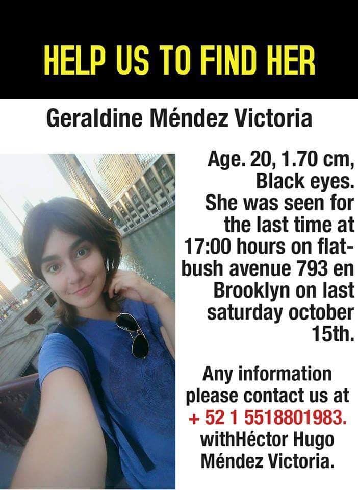 Geraldine Méndez Victoria es modelo y llegó hace seis meses a Nueva York a buscar su suerte. Esta es la hoja suelta que el Consulado General de México en Nueva York divulga para dar con ella.
