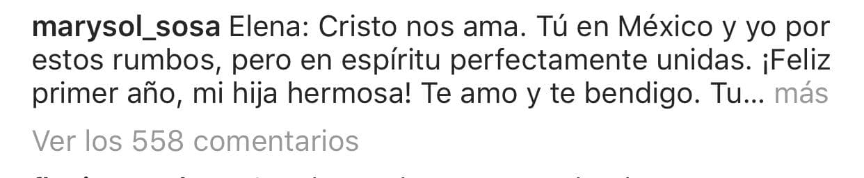La también cantante escribió: "Elena: Cristo nos ama. Tú en México y yo por estos rumbos (en Miami), pero en espíritu 
<b>perfectamente unidas</b>. ¡Feliz primer año, mi hija hermosa! Te amo y te bendigo. Tu mamá".