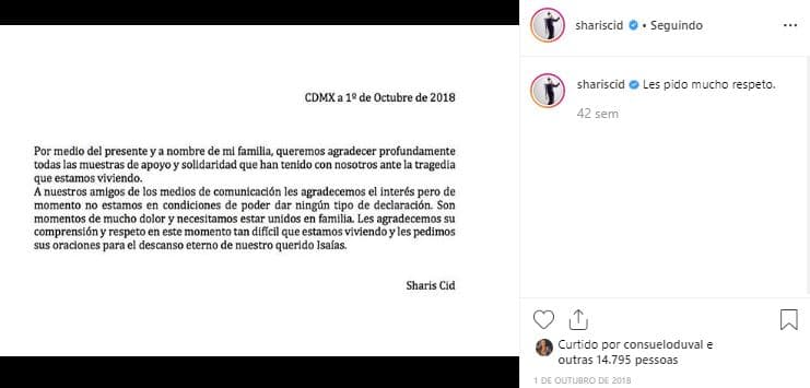 Un mes después de la tragedia, Sharis compartió una imagen para agradecer los mensajes de apoyo que sus seguidores le habían enviado. Sin embargo, desactivó los comentarios en su red social.