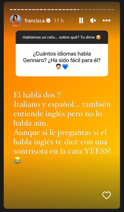 <b>"¡Habla dos!"</b>, aclaró la conductora, "italiano y español… también entiende inglés, pero no lo habla aún". 
<br>