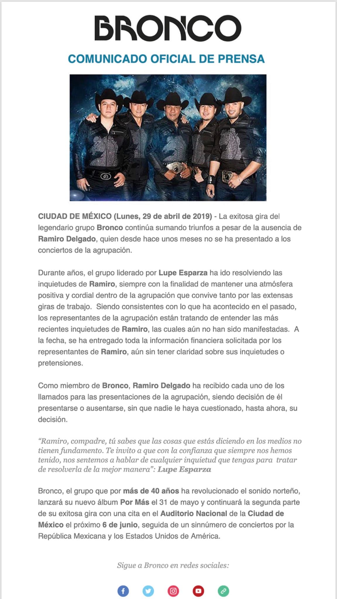 "Ramiro, compadre, tú sabes que las cosas que estás diciendo en los medios no tiene fundamento", se lee en el documento firmado a nombre de Bronco y que el grupo compartió en su cuenta oficial de Twitter.