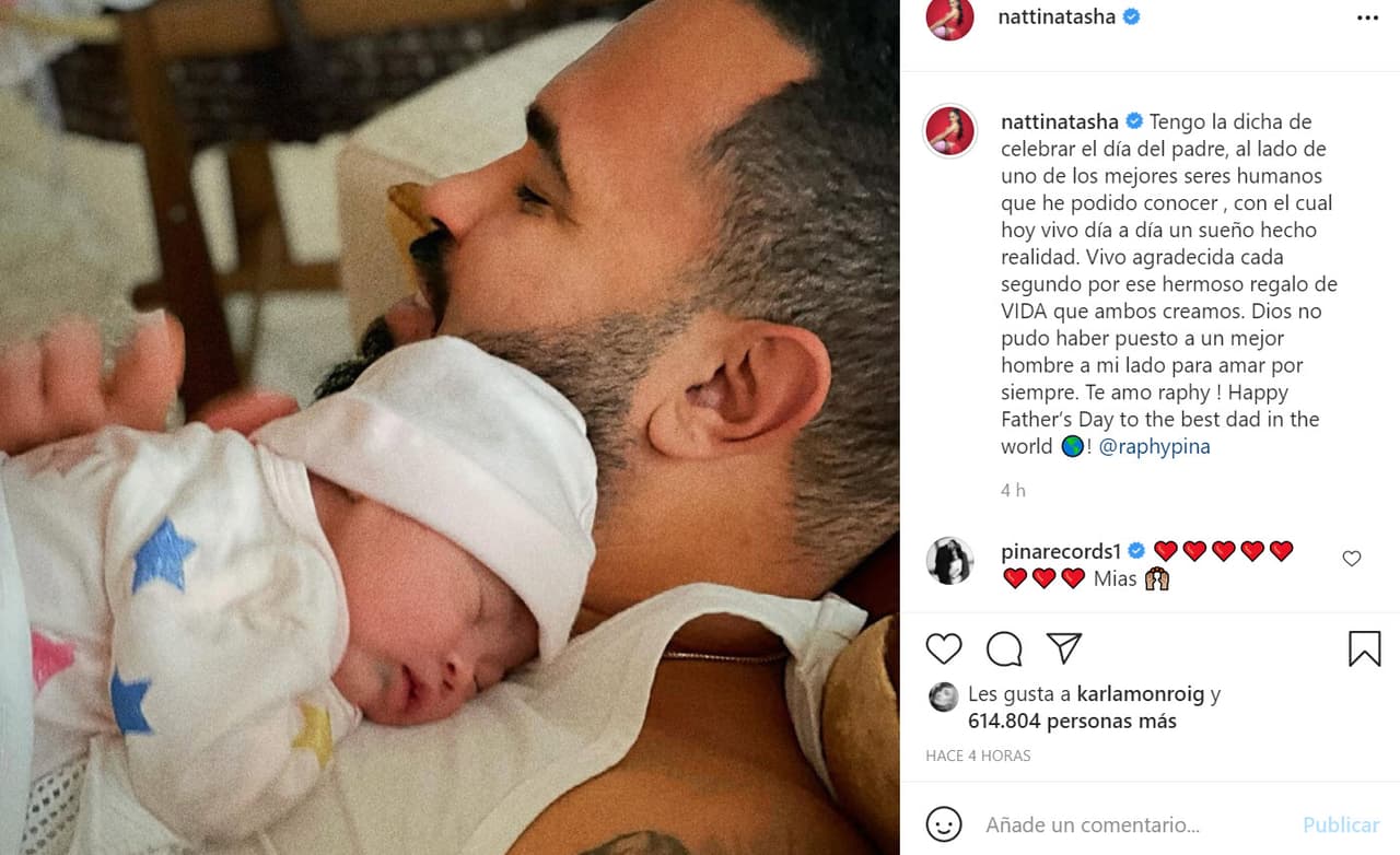 "Tengo la dicha de celebrar el Día del Padre, al lado de 
<b><a href="https://www.instagram.com/p/CQWIYbUjZjt/" target="_blank">uno de los mejores seres humanos</a></b> que he podido conocer, con el cual hoy vivo día a día un sueño hecho realidad", escribió 
<b>Natti Natasha</b> en la felicitación que le escribió a Raphy Pina, con quien 
<b><a href="https://www.univision.com/famosos/nace-hija-natti-nathasha-y-raphy-pina" target="_blank">procreó a Vida Isabelle</a></b> y llegó al mundo apenas a finales de mayo pasado.