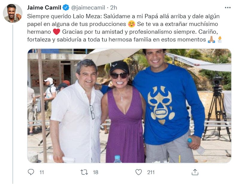 Jaime Camil, con quien trabajó en varios melodramas como 'La bella más fea', 'Por ella soy Eva', 'Qué pobres tan ricos', entre otros, también externó su pesar y le pidió que le saludara a su padre.
<br>
