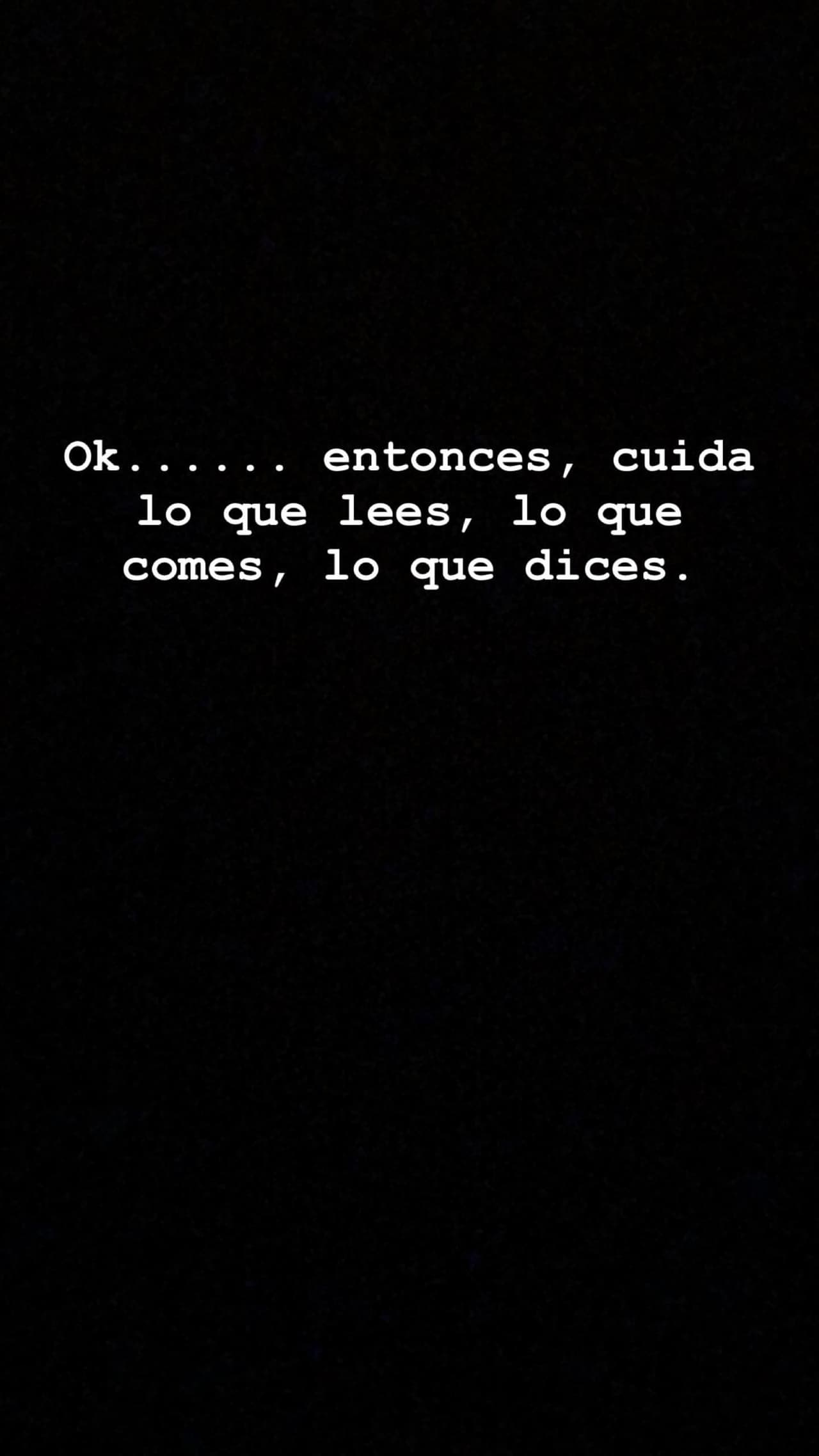 Como segunda imagen se responde a sí misma pidiendo que se cuide "lo que lees".