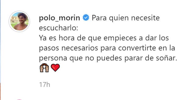 "Para quien necesite escucharlo: Ya es hora de que empieces a dar los pasos necesarios para convertirte en 
<b>la persona que no puedes parar de soñar</b>".
<br>