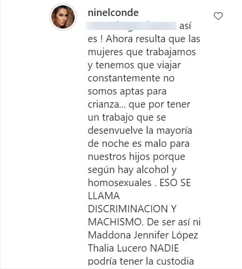 "Eso se llama discriminación y machismo. De ser así,
<b>ni Madonna, Jennifer López, Thalía, Lucero</b>, nadie podría tener la custodia de sus hijos por ser artistas", sentenció.
<br>