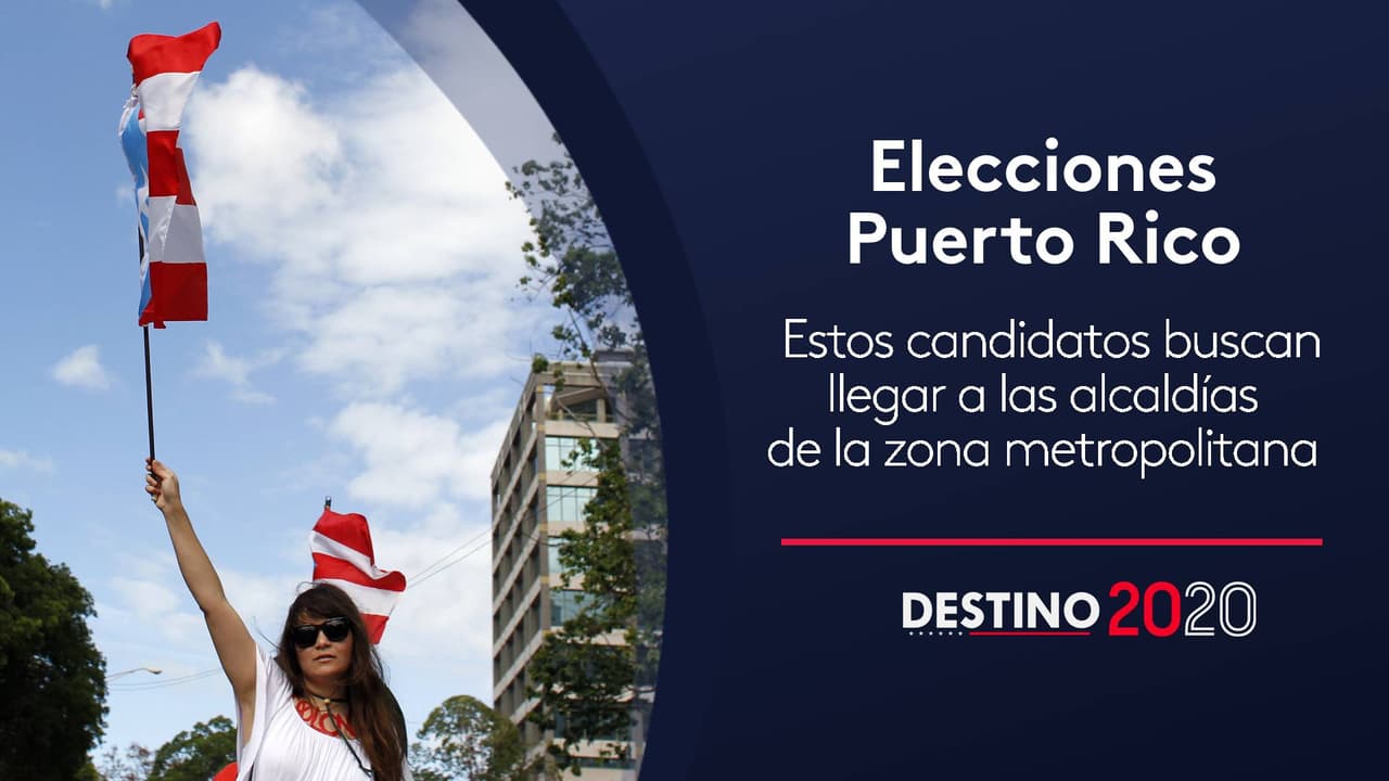 Estos son los candidatos a alcaldías de la zona metropolitana en Puerto Rico
