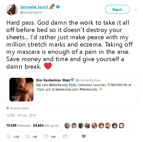 "Absolutamente no. Maldita sea el trabajo para quitárselo todo (el maquillaje) antes de acostarse para que no destruya tus sábanas", publicó Jamil sobre el video de Kim.