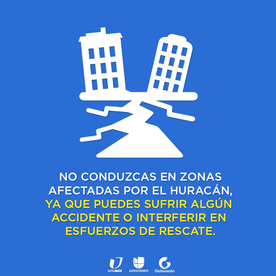 Recuerda que después de un huracán la ciudad es vulnerable, conserva la calma y no conduzcas hasta que las autoridades lo permitan.