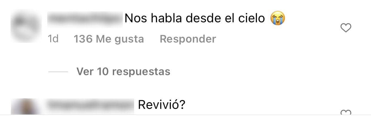 Hubo quienes aseguraron que el cantante "nos habla desde el cielo" y otros más se preguntaron: "¿Revivió?".
<br>