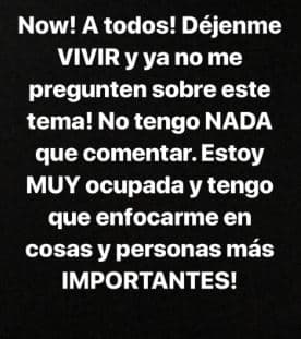 Con esta serie de mensajes la también cantante dio por terminado el tema y pidió que no le preguntaran nada más sobre este asunto.