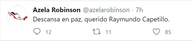"Descansa en paz,
<b><a href="https://twitter.com/azelarobinson/status/1282544945585426434" target="_blank">querido Raymundo Capetillo</a></b>".