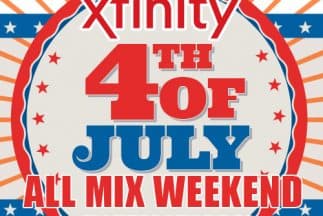Xfinity 4th of July All Mix Weekend