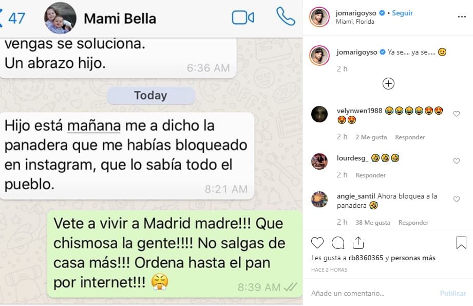 "Hijo, esta mañana me ha dicho la panadera que
<b><a href="https://www.instagram.com/p/B5nMJY8h8dj/" target="_blank">me habías bloqueado </a></b>en Instagram, que lo sabía todo el pueblo", se lee en el mensaje.