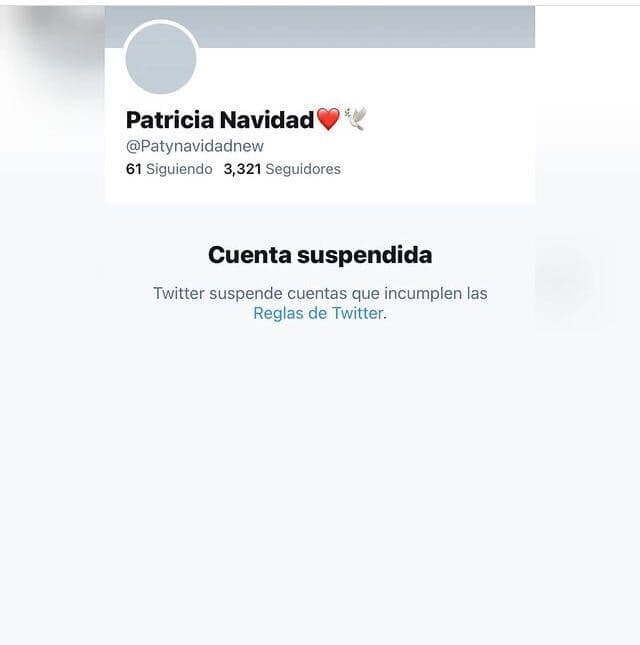 Para el domingo 10, la actriz
<b><a href="https://www.univision.com/famosos/paty-navidad-twitter-nueva-cuenta-eugenio-derbez-fotos" target="_blank">dio de alta una cuenta alterna</a> </b>en esa plataforma, pero no le duró 24 horas, pues también le fue suspendida. De acuerdo con Twitter México, la cantante
<b>"violó en repetidas ocasiones las reglas" </b>de ese espacio
<b>, </b>dijo un portavoz a Univision Digital.
<br>