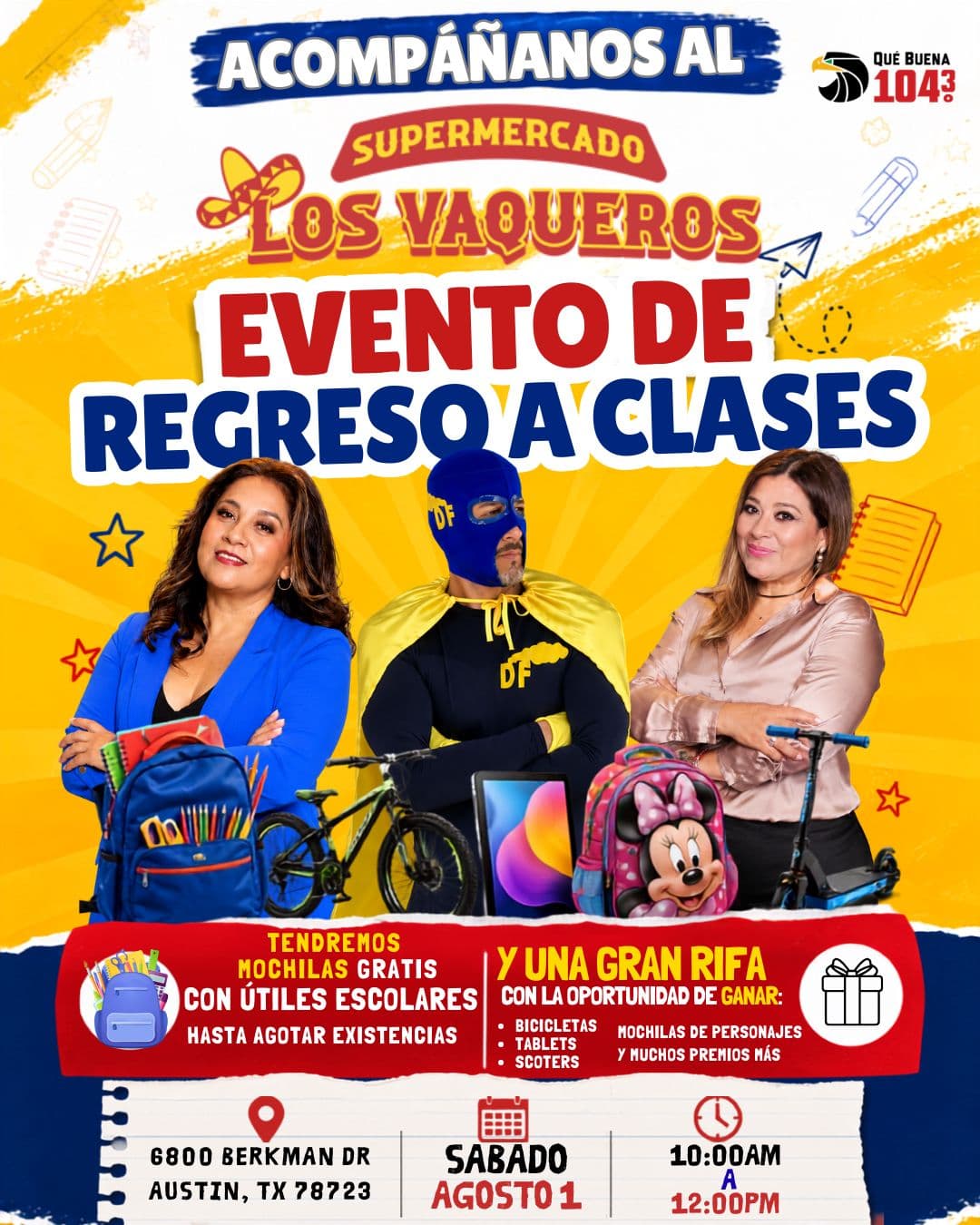 🎒📚 ¡EL REGRESO A CLASES SE VIVE CON LA QUE BUENA 104.3! 🎉🤠