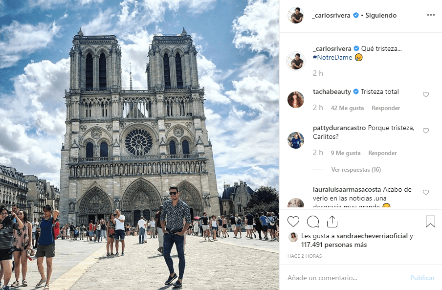 Carlos Rivera compartió una imagen con la catedral de Notre Dame a su espalda y no pudo ocultar su tristeza ante el voraz incendio.