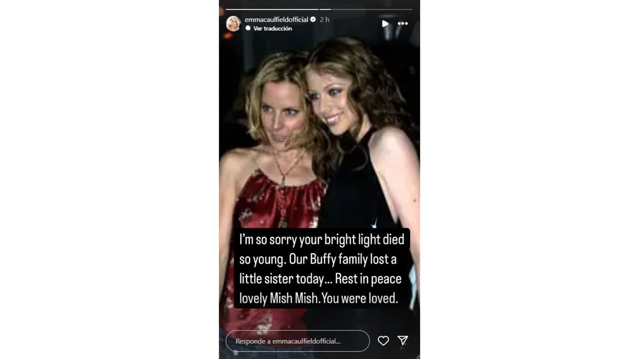 Emma Caulfield lamentó la inesperada partida de Michelle Trachtenberg.