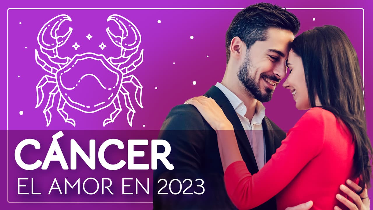 Horóscopos 2023, predicciones para Cáncer en el Amor: hay tiempo positivo para el amor y romance