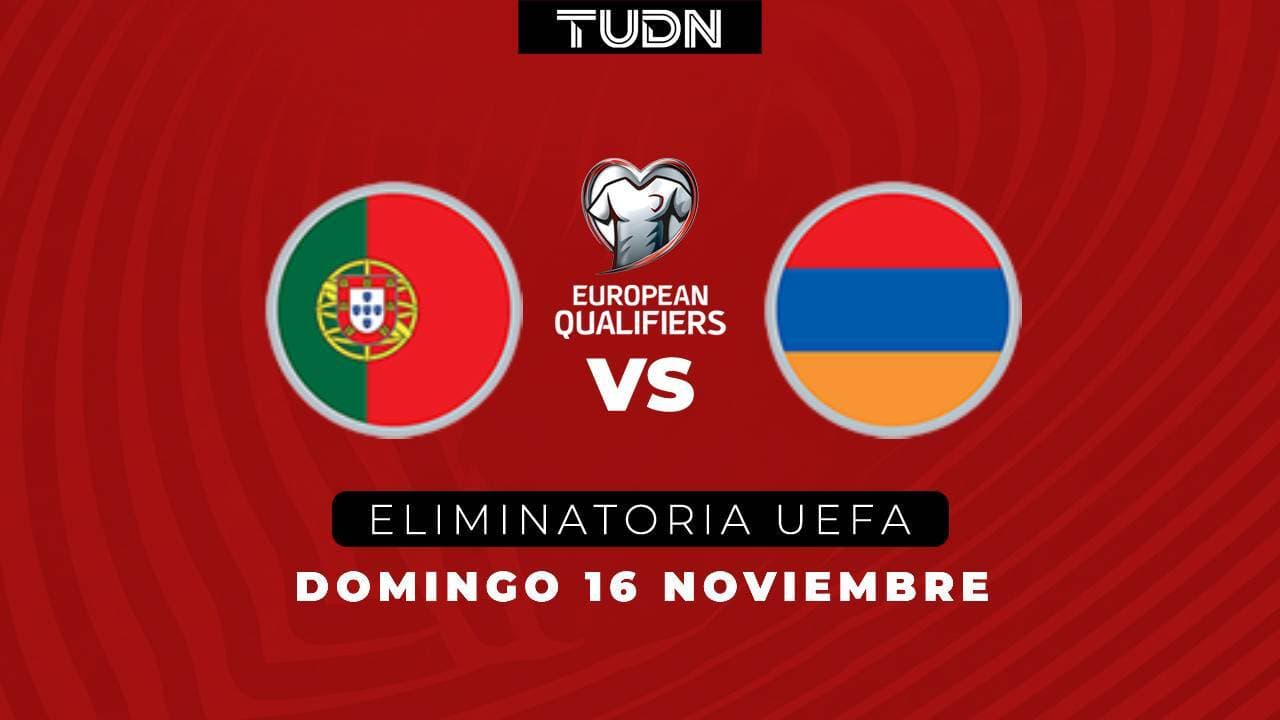 ¡Por el boleto al Mundial! Ve así el Portugal vs. Armenia