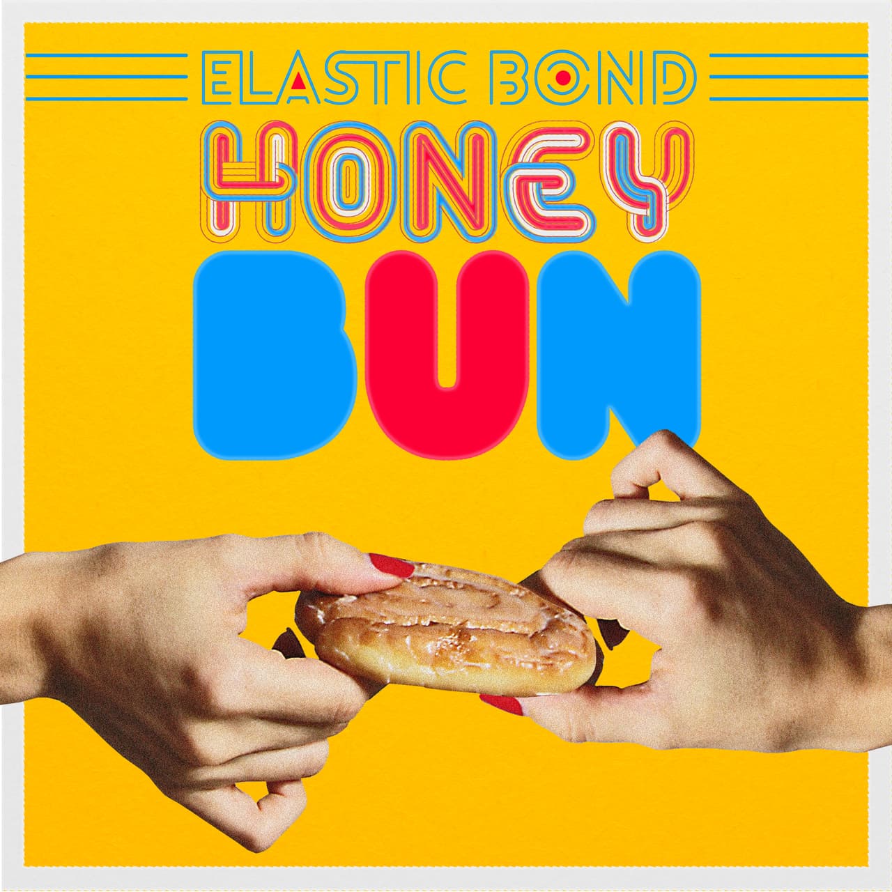 Estreno: Escucha 'Honey Bun', el nuevo disco de Elastic Bond