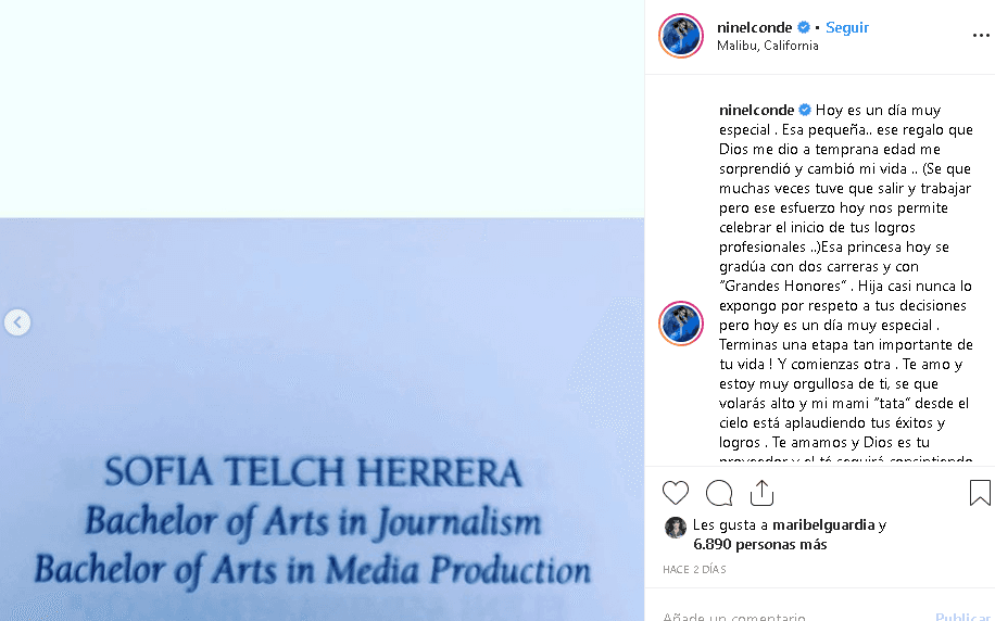 "Esa princesa hoy (el domingo) se gradúa con dos carreras y con 'grandes honores'", celebró Ninel en su mensaje, donde se puede apreciar esta otra instantánea que indica que Sofía se graduó en las carreras de Periodismo y Producción.