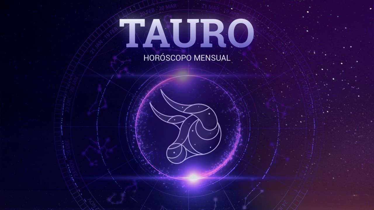 Tauro en el mes de junio 2021