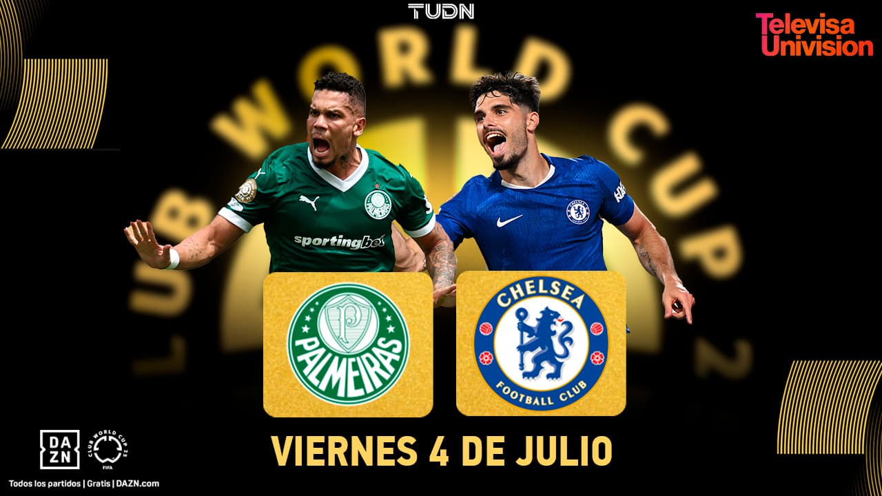 ¡Juegazo Philadelphia! Así puedes ver Palmeiras vs. Chelsea