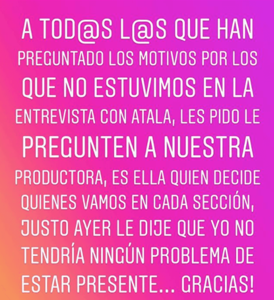 "Por si tienen dudas, aquí los motivos por los que no estuvimos en la entrevista", publicó en su Instagram y etiquetó a la productora Magda Rodríguez.