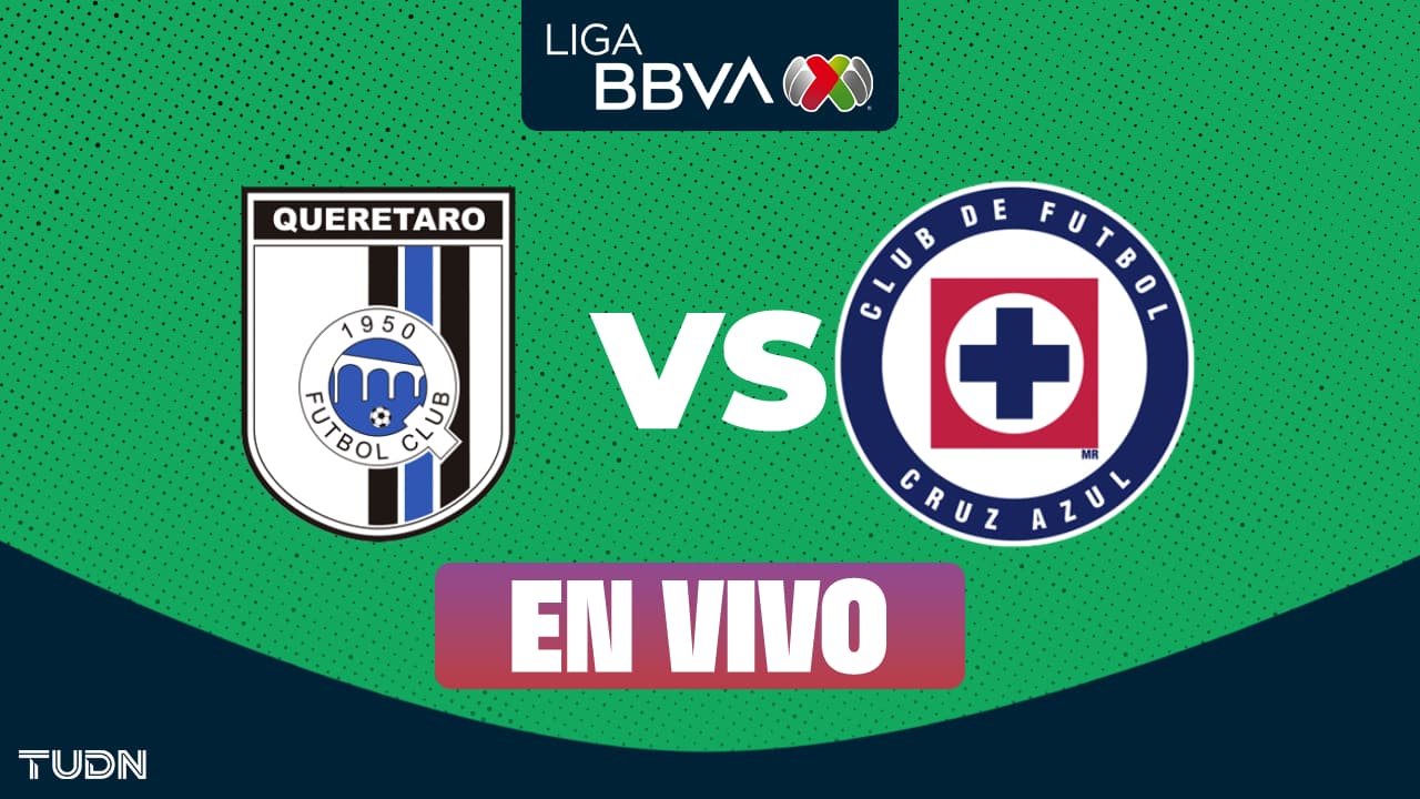 Querétaro vs. Cruz Azul EN VIVO por el Clausura 2026 de Jornada 16: previa del partido 
