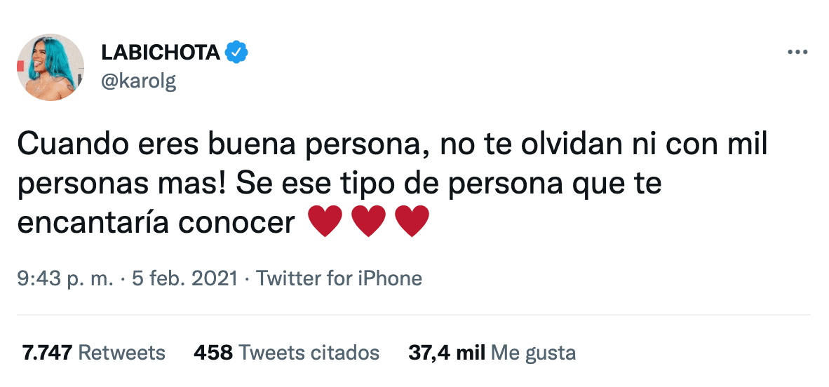 Y a pesar de tener momentos difíciles, tener sentimientos de dolor en el corazón como cualquier otra persona al terminar una relación, Karol G nos ha dejado una gran reflexión en la que enseña que ’siempre se debe ser una buena persona y tratar a los demás como te gustaría que te traten‘.