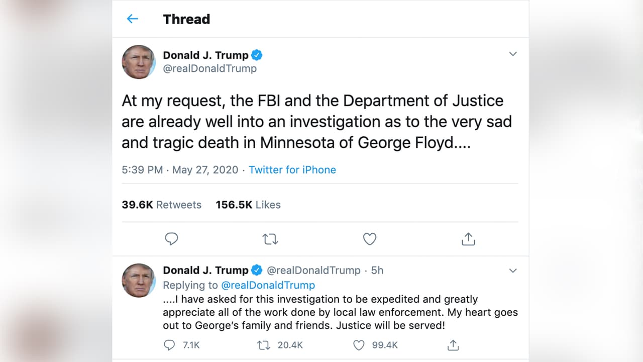 El presidente de los Estados Unidos, Donald Trump también lamentó la muerte de Floyd y a través de su cuenta de tuiter publico que ha pedido al FBI y al Departamento de Justicia que investiguen la trágica muerte del hombre en Minnesota.