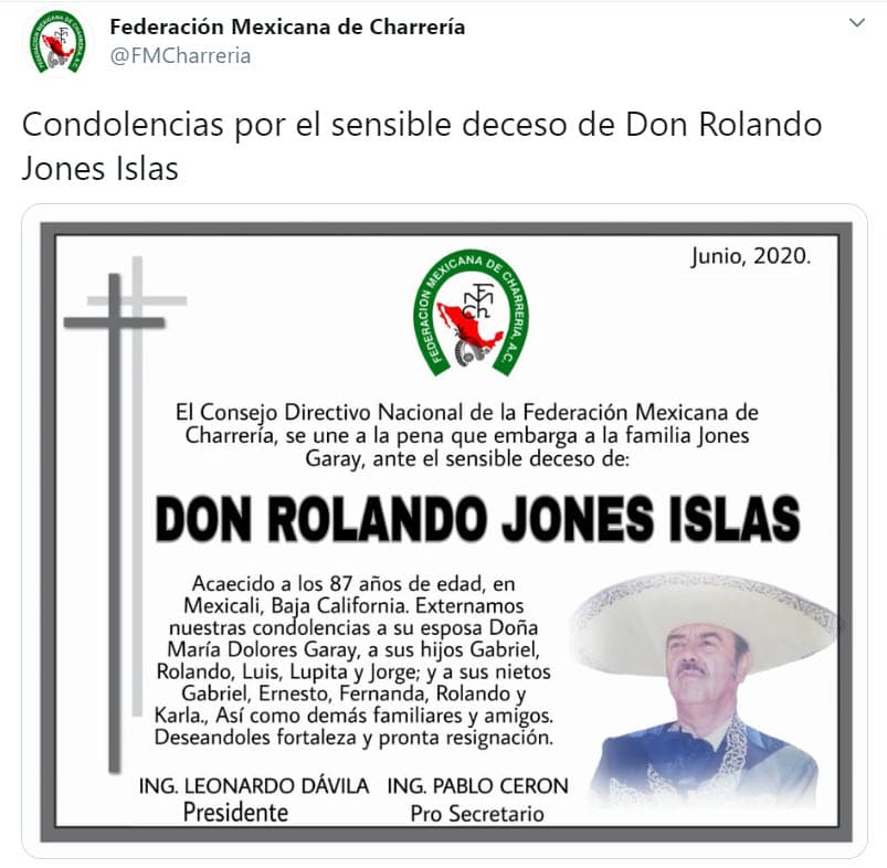 La organización lo dio a conocer con 
<b><a href="https://twitter.com/FMCharreria/status/1274884917986549761" target="_blank">esta esquela </a></b>en la que se dio cuenta que don Rolando falleció a los 87 años. 
<br>