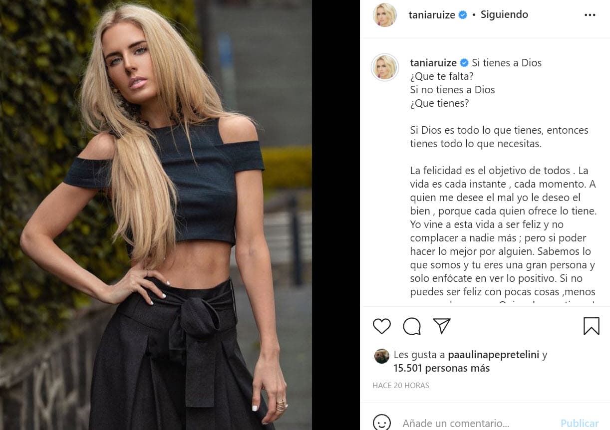 Solo algunas horas después de que el video en que 
<b><a href="https://www.univision.com/famosos/sin-revelar-donde-tania-ruiz-confirma-que-recibira-ano-nuevo-con-enrique-pena-nieto-y-su-familia-fotos" target="_blank">apareció con Peña Nieto</a></b> en Roma se viralizó, Ruiz colgó en su cuenta de Instagram este lunes 25 de octubre esta foto cuyo pie de imagen inició así: "Si Dios es todo lo que tienes, entonces tienes todo lo que necesitas".
<br>