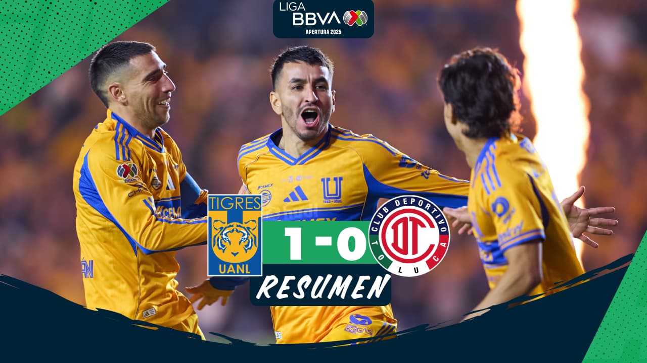 Final de Liga MX: Tigres vence a Toluca con gol de Ángel Correa