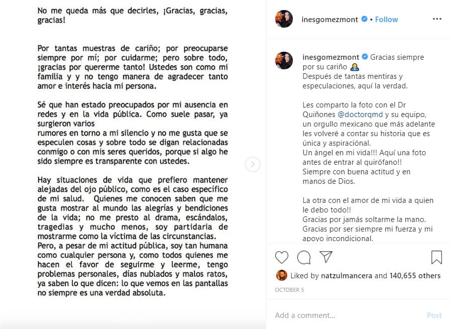 El pasado 5 de octubre,
<b>Inés Gómez Mont rompió el silencio</b> tras los rumores que surgieron por su ausencia en redes sociales y medios de comunicación. Por eso, publicó un mensaje en su cuenta de Instagram para explicar que le
<b><a href="https://www.univision.com/famosos/ines-gomez-mont-quedo-bien-luego-de-que-le-extirparan-un-segundo-tumor-del-cerebro-fotos">extirparon un segundo tumor benigno,</a> </b>el 19 de septiembre.