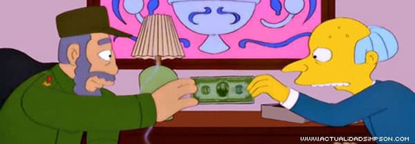 Castro le robó un trillón de dólares al señor Burns, y con eso sostuvo la isla desde que se acabó la URSS.