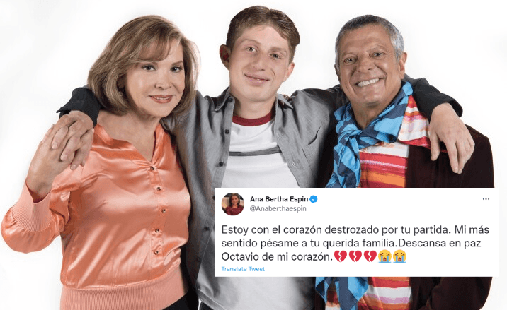 La actriz Ana Bertha Espín, quien fuera la madre ficticia del joven "que no quería ser actor" utilizó su cuenta de Twitter para despedirse del joven actor.
<br>
<b>"Estoy con el corazón destrozado por tu partida. Mi más sentido pésame a tu querida familia.Descansa en paz Octavio de mi corazón."</b>
<br>