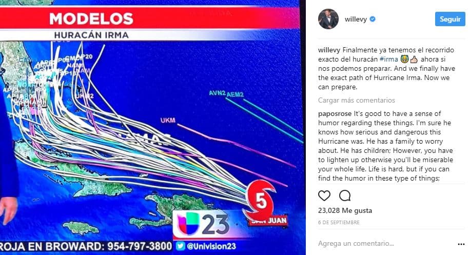 “Finalmente ya tenemos el recorrido exacto del huracán”, comentó el actor a sus 5 millones de seguidores. El mensaje fue interpretado como una broma de mal gusto por algunos usuarios, quienes no dudaron en criticar al galán cubano.