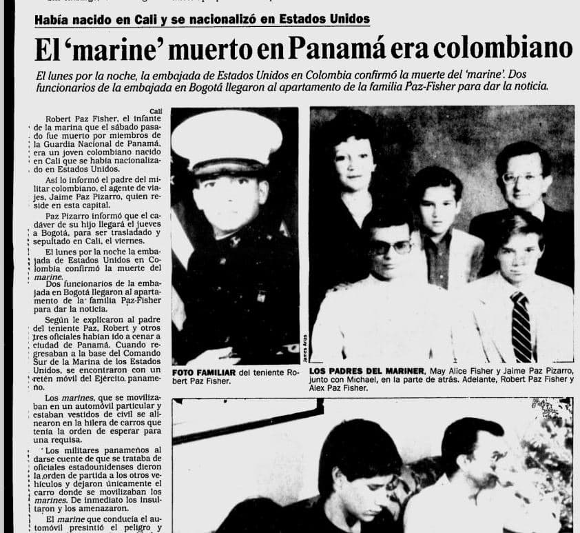 The Colombian newspaper, El Tiempo, published this article about the death of Lt Robert Paz on Dec 20, 1989, hours after the invasion of Panama had begun.